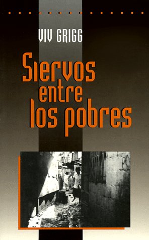 9780802809254: Siervos Entre Los Pobres/Companion to the Poor (Nueva Creacion Series)