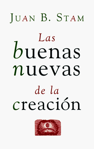 9780802809308: Las Buenas Nuevas De LA Creacion (Spanish and English Edition)