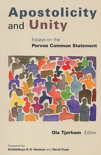 Beispielbild fr Apostolicity and Unity: Essays on the Porvoo Common Statement zum Verkauf von Redux Books