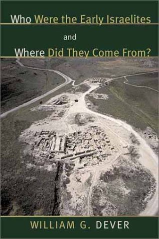 9780802809759: Who Were the Early Israelites and Where Did They Come from?