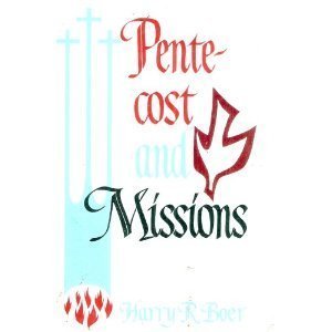 9780802810212: Pentecost and Missions [Paperback] by Harry R. Boer