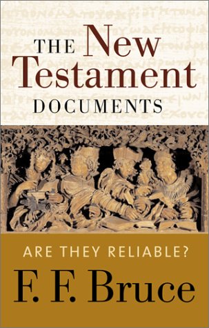 Stock image for New Testament Documents: Are They Reliable? for sale by Jenson Books Inc