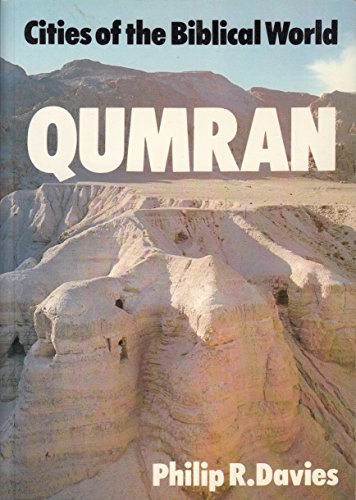 9780802810342: Qumran (Cities of the Biblical world)