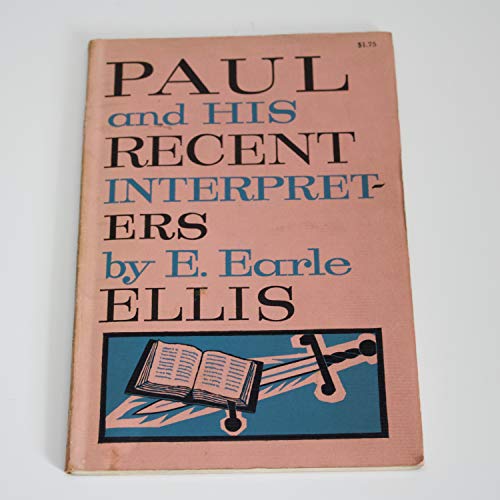 Imagen de archivo de Paul and His Recent Interpreters a la venta por Better World Books