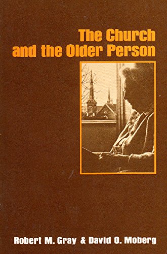 Imagen de archivo de The Church and the Older Person a la venta por Christian Book Store