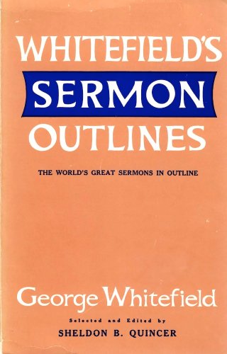 Beispielbild fr Whitefield's Sermon Outlines zum Verkauf von WorldofBooks