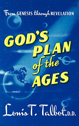 Gods Plan of Ages - Louis T. Talbot