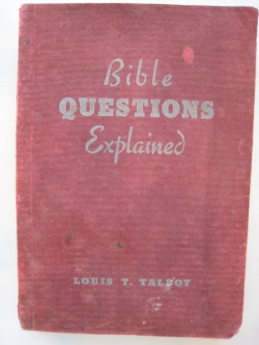 9780802811950: Bible questions explained