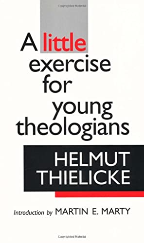 Beispielbild fr A Little Exercise for Young Theologians zum Verkauf von ThriftBooks-Reno
