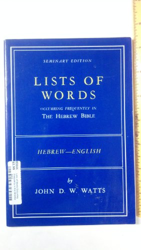 Beispielbild fr Lists of Words Occurring Frequently in the Hebrew Bible zum Verkauf von Agape Love, Inc