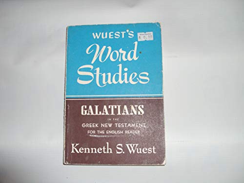 9780802812322: Word Studies: Galatians in the Greek New Testament