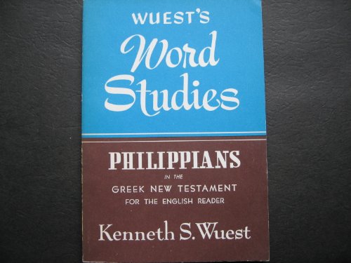 9780802812346: Word Studies: Philippians in the Greek New Testament