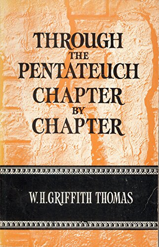 Imagen de archivo de Through the Pentateuch Chapter by Chapter, a la venta por ThriftBooks-Atlanta