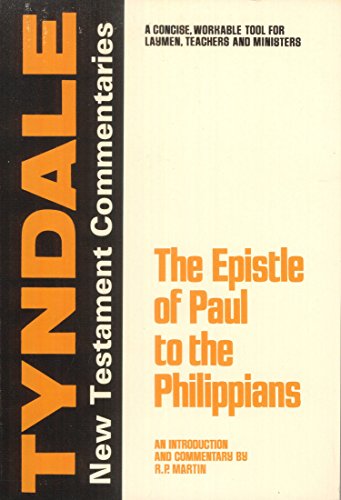 Beispielbild fr The Epistle of Paul to the Philippians: An Introduction and Commentary zum Verkauf von Wonder Book