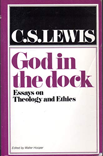 Stock image for God In The Dock: Essays On Theology And Ethics for sale by ZBK Books