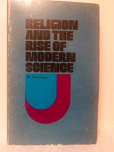 9780802814746: RELIGION AND THE RISE OF MODERN SCIENCE