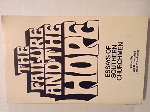 Beispielbild fr The Failure and the Hope: Essays of Southern Churchmen zum Verkauf von Windows Booksellers