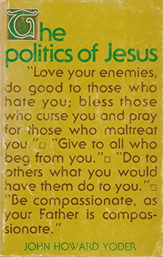 9780802814852: Politics of Jesus