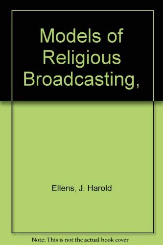 Imagen de archivo de Models of Religious Broadcasting, a la venta por Redux Books