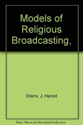 Stock image for Models of Religious Broadcasting, for sale by Redux Books