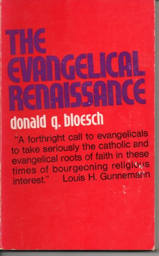 Beispielbild fr The Evangelical Renaissance zum Verkauf von Better World Books
