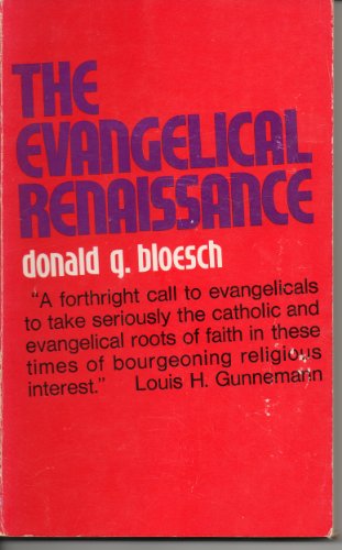 Stock image for The Evangelical Renaissance for sale by Better World Books