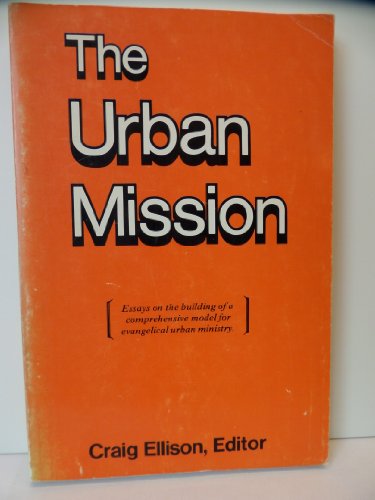 9780802815606: The Urban Mission