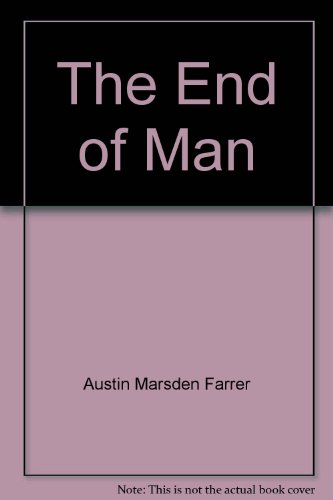 9780802815798: Title: The End of Man