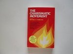 Stock image for The Charismatic Movement for sale by ThriftBooks-Atlanta