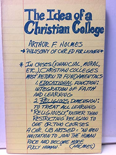 Beispielbild fr The Idea of a Christian College, zum Verkauf von Lost Books