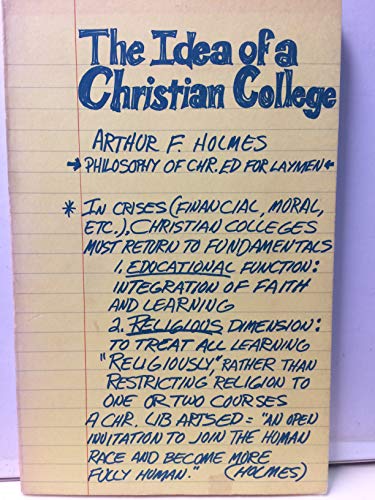Stock image for The Idea of a Christian College, for sale by Lost Books