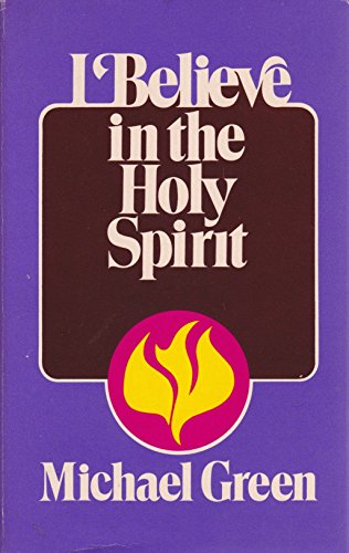 9780802816092: I BELIEVE IN THE HOLY SPIRIT (THE I BELIEVE SERIES)