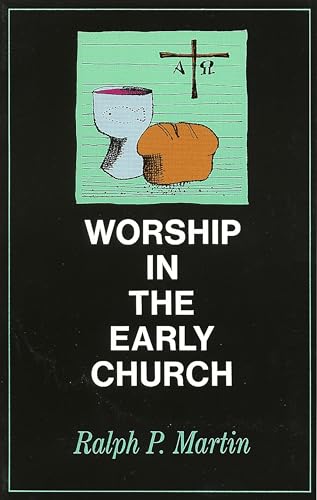 Beispielbild fr Worship in the Early Church zum Verkauf von Gulf Coast Books