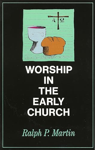 Stock image for Worship in the Early Church for sale by Gulf Coast Books
