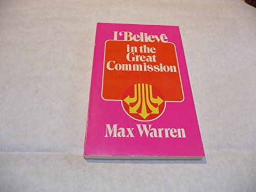 Beispielbild fr I believe in the great commission zum Verkauf von Redux Books