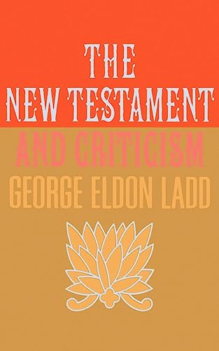 9780802816801: New Testament and Criticism