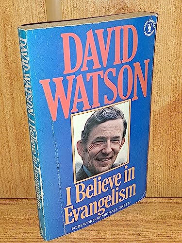 Imagen de archivo de I Believe in Evangelism a la venta por Better World Books