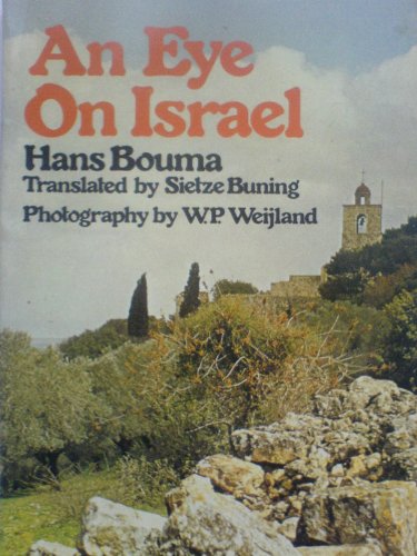 9780802817198: An Eye on Israel