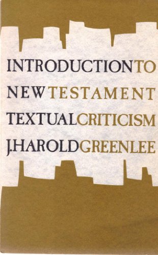 Imagen de archivo de Introduction to New Testament Textual Criticism a la venta por ThriftBooks-Dallas