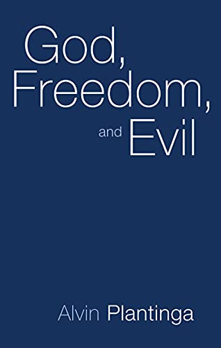 Beispielbild fr God, Freedom, and Evil zum Verkauf von Better World Books