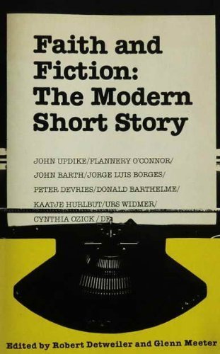 Beispielbild fr Faith and Fiction: the Modern Short Story zum Verkauf von Firefly Bookstore
