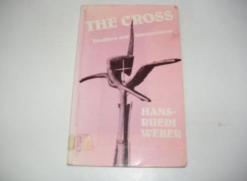 Beispielbild fr The Cross zum Verkauf von Better World Books