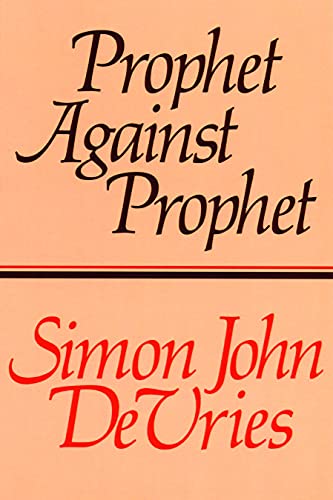 Imagen de archivo de Prophet Against Prophet a la venta por Ria Christie Collections