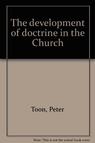 9780802817877: The development of doctrine in the Church