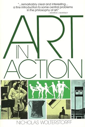 Beispielbild fr Art in Action: Toward a Christian Aesthetic zum Verkauf von Eighth Day Books, LLC