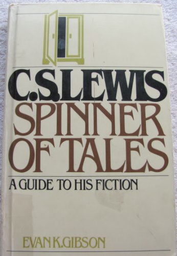 Stock image for C. S. Lewis : Spinner of Tales for sale by Better World Books