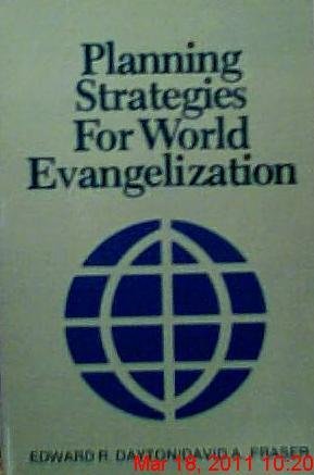 Imagen de archivo de Planning Strategies for World Evangelization a la venta por Better World Books: West