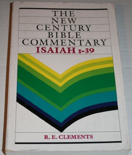 Beispielbild fr The New Century Bible Commentary on Isaiah 1-39 zum Verkauf von Better World Books