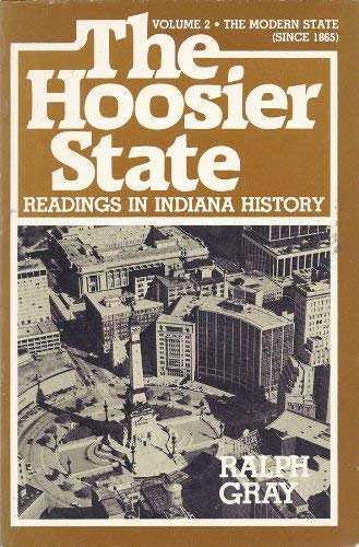 9780802818430: The Hoosier State: Readings in Indiana History; The Modern Era