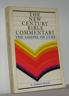 Beispielbild fr The Gospel of Luke (New Century Bible Commentary) zum Verkauf von Wonder Book